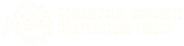 Commercial Concrete Contractors Frisco